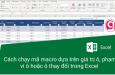 Cách chạy mã macro dựa trên giá trị ô, phạm vi ô hoặc ô thay đổi trong Excel